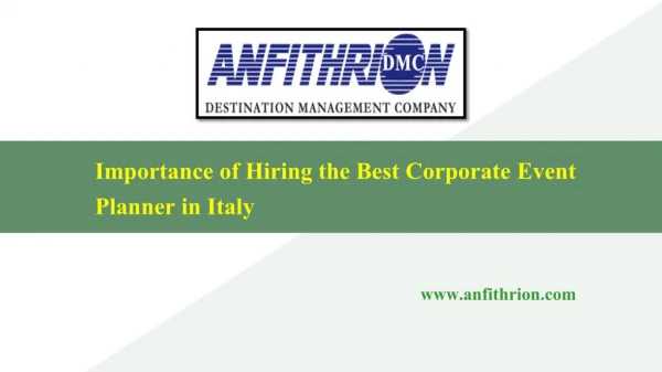 Importance of Hiring the Best Corporate Event Planner in Italy