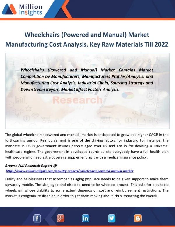 Wheelchairs (Powered and Manual) Industry Drivers and Opportunities By Size, Share, Revenue To 2022