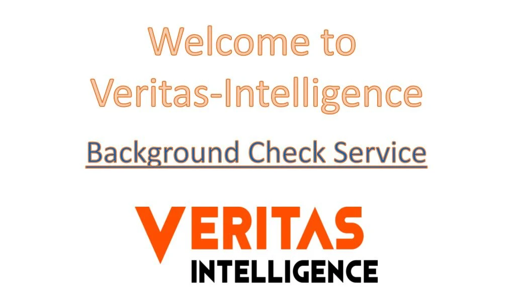 welcome to veritas intelligence