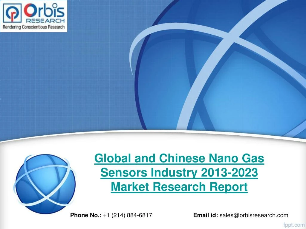 global and chinese nano gas sensors industry 2013 2023 market research report