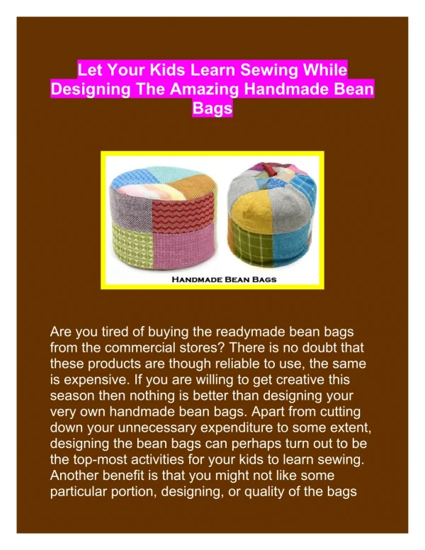 Let Your Kids Learn Sewing While Designing The Amazing Handmade Bean Bags