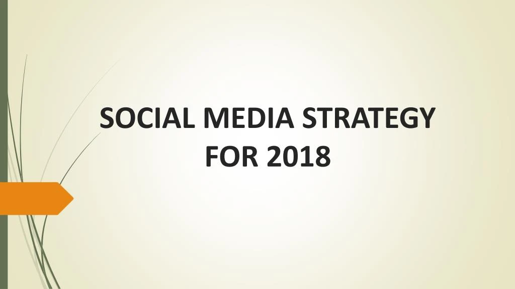 social media strategy for 2018