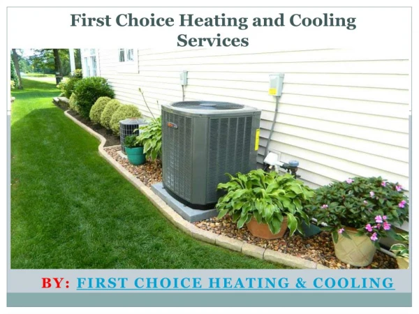 Air Conditioning Service Valles Mines | First Choice Heating and Cooling