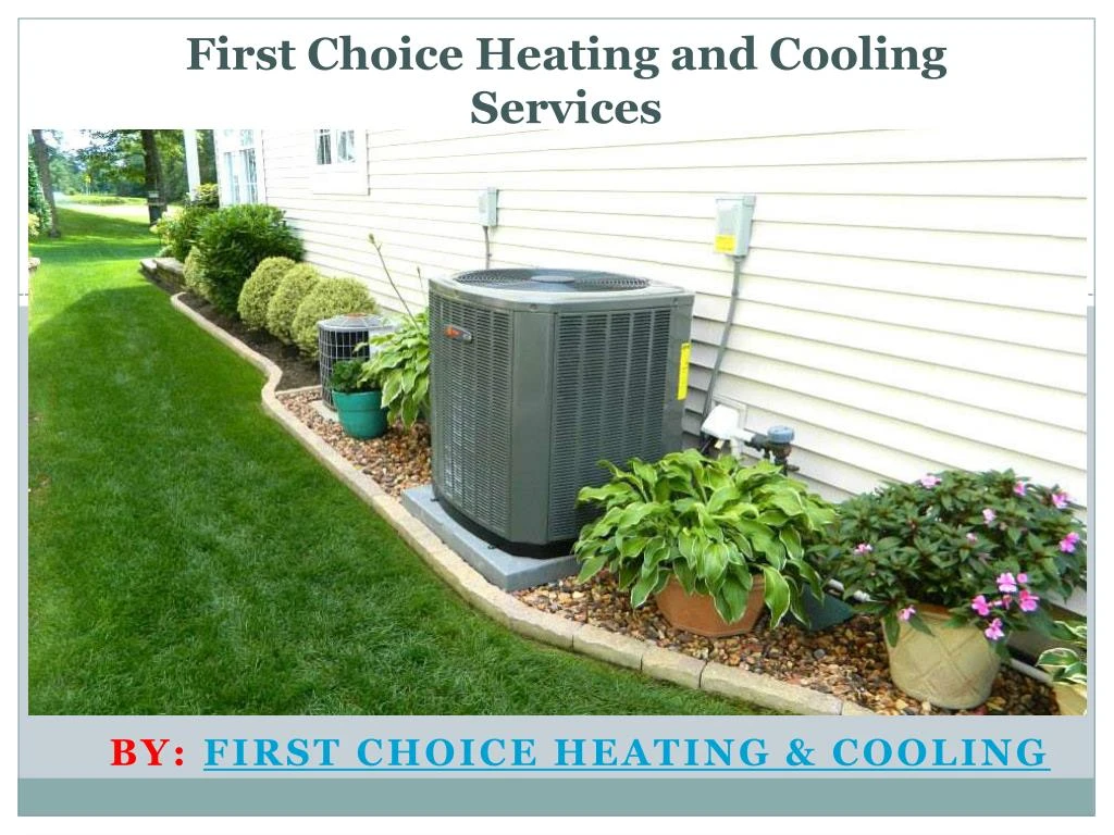 first choice heating and cooling services