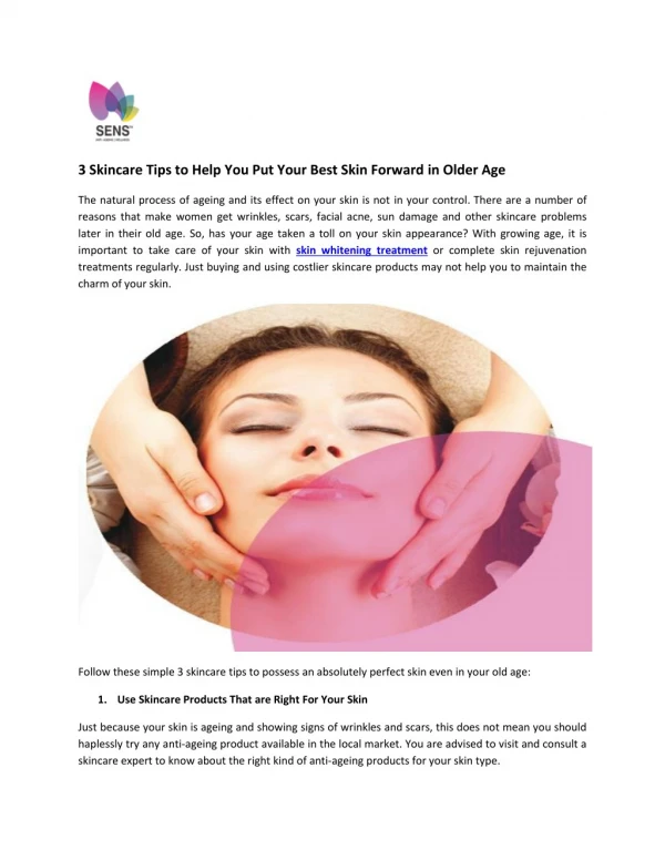 3 Skincare Tips to Help You Put Your Best Skin Forward in Older Age