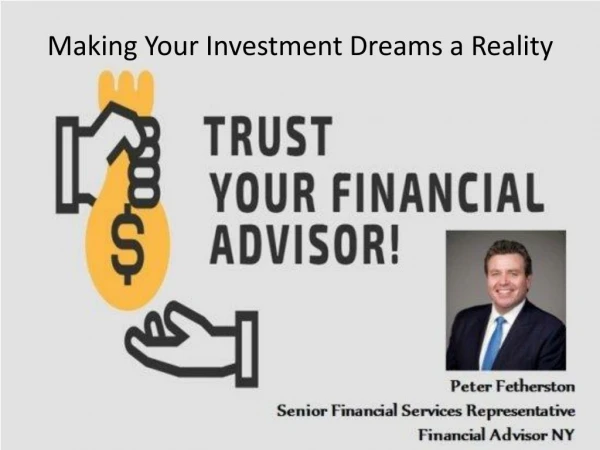 Making Your Investment Dreams a Reality