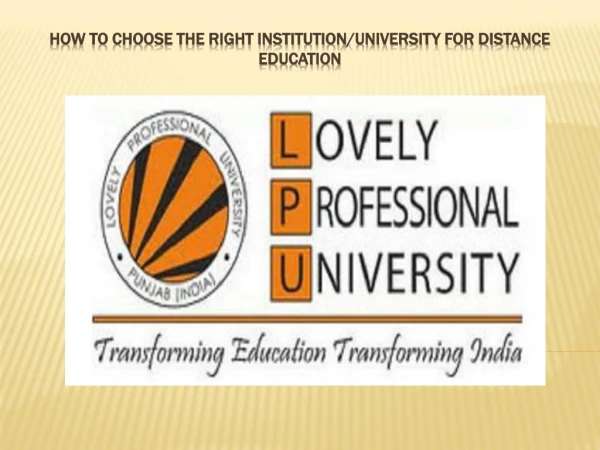 How to choose the right institution/university for distance education