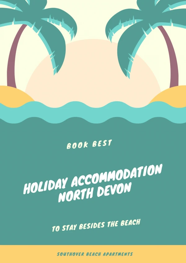 Affordable Holiday Accommodation North Devon