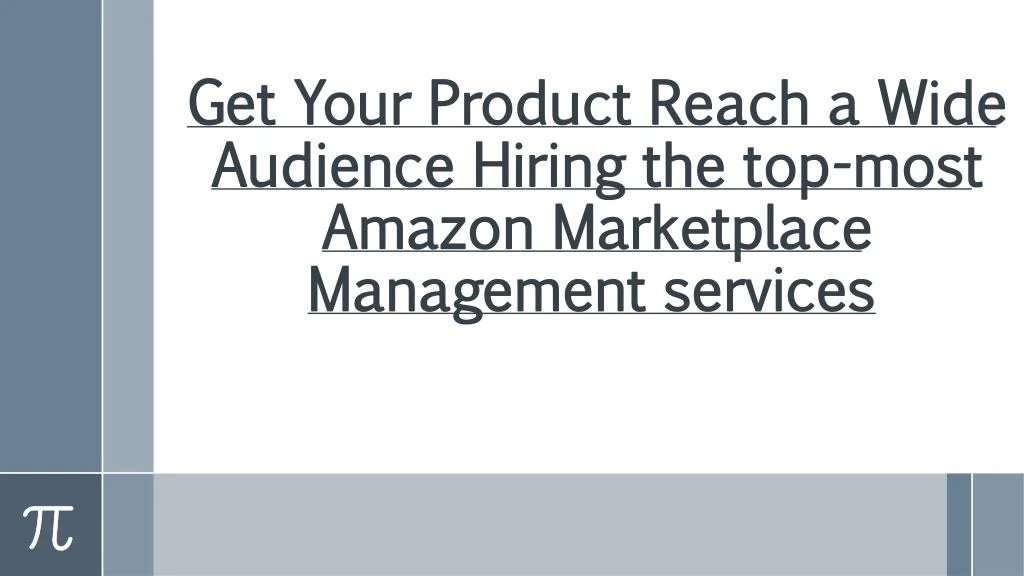 get your product reach a wide audience hiring the top most amazon marketplace management services