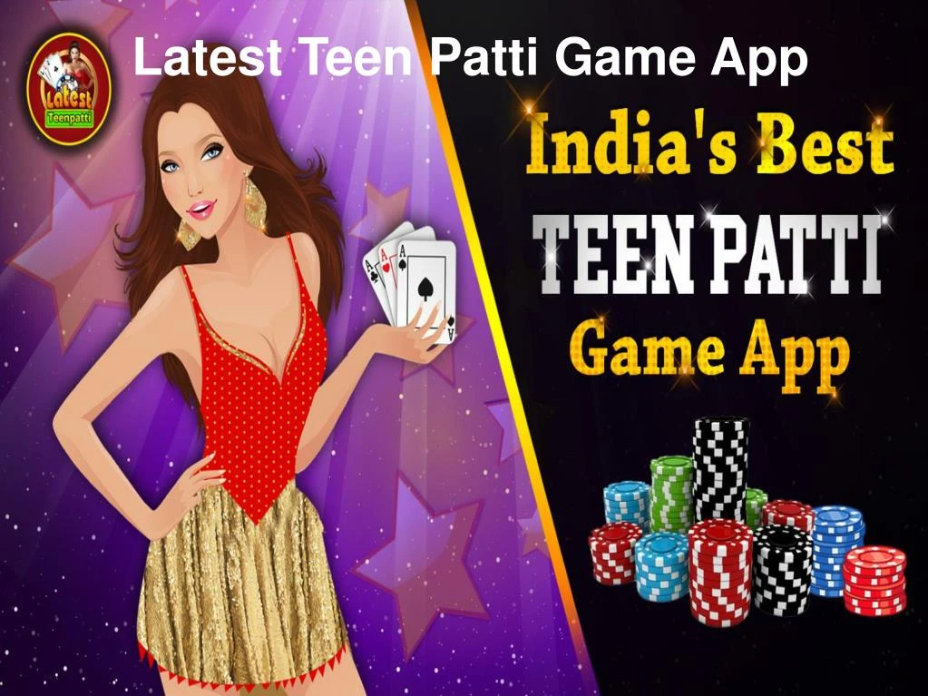 latest teen patti game app