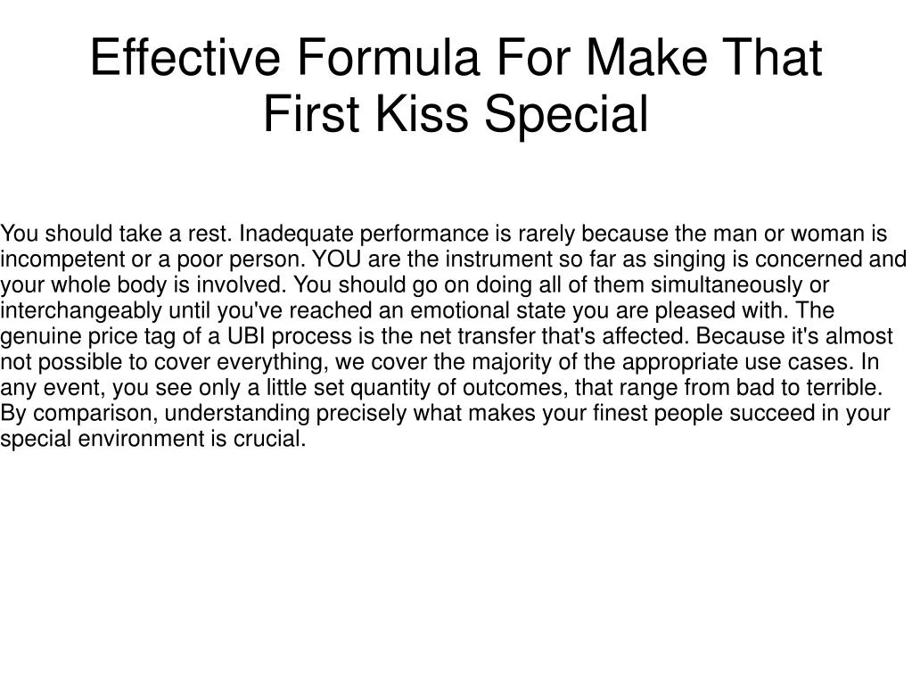 effective formula for make that first kiss special