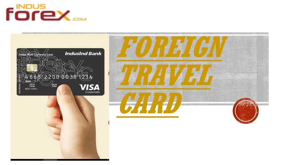 foreign travel card