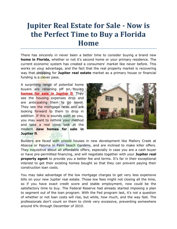 Jupiter Real Estate for Sale - Now is the Perfect Time to Buy a Florida Home