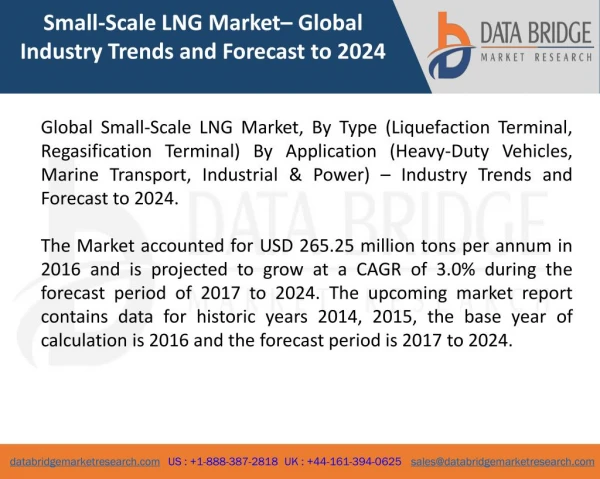 Global Small-Scale LNG Market – Industry Trends and Forecast to 2024