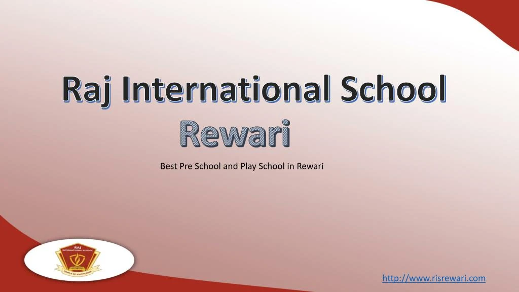 raj international school