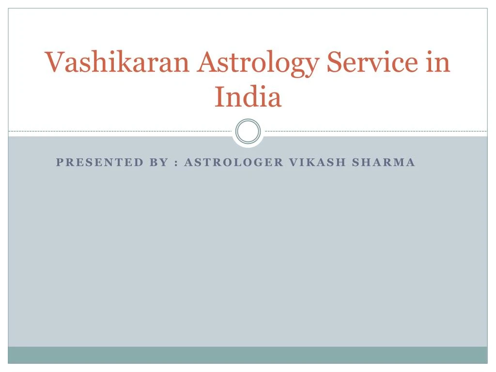 vashikaran astrology service in india