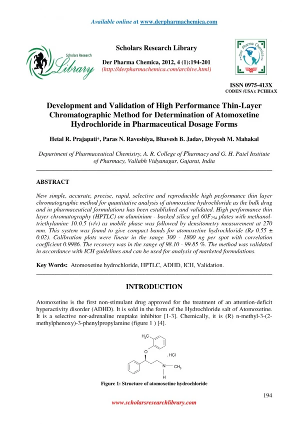 Development and Validation of High Performance Thin-Layer Chromatographic Method for Determination of Atomoxetine Hydroc