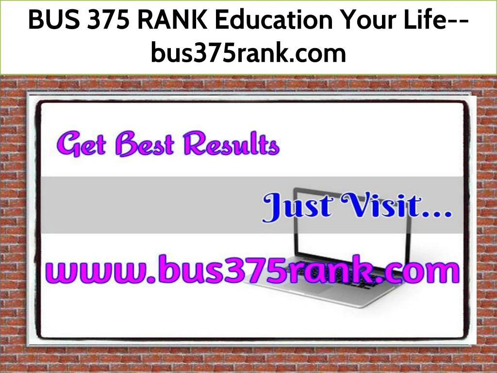 bus 375 rank education your life bus375rank com