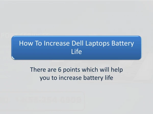 How to increase Dell Battery Life | Dell support