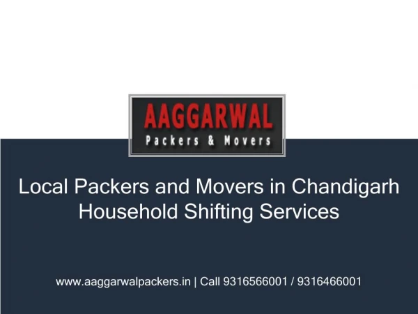 Local Packers and Movers in Chandigarh | Household Shifting Services