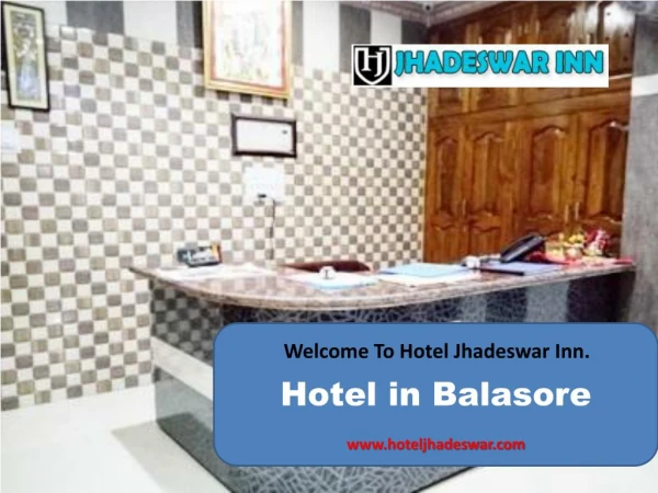 Hotel in Balasore