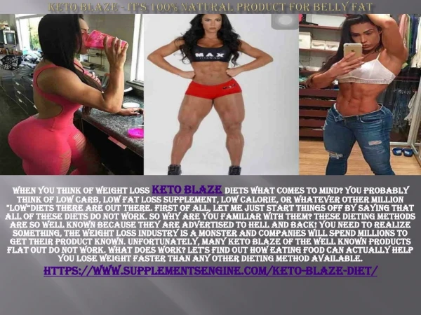 Keto Blaze - It's 100% Natural Product For Belly Fat