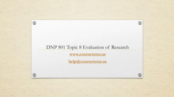 dnp 801 topic 8 evaluation of research