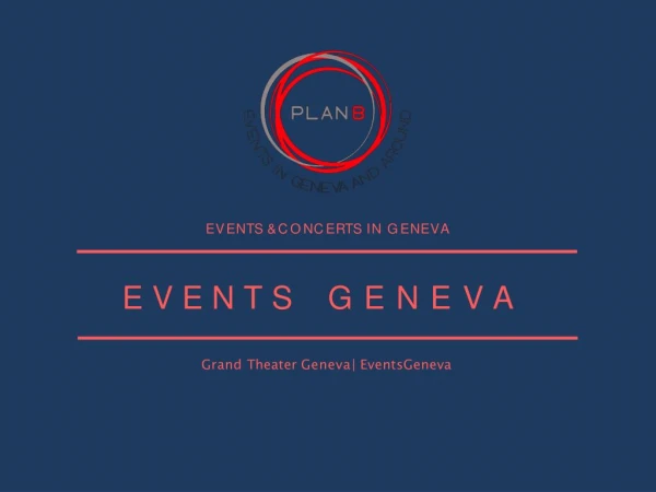 Events In Geneva & Concert Geneve | Plan B