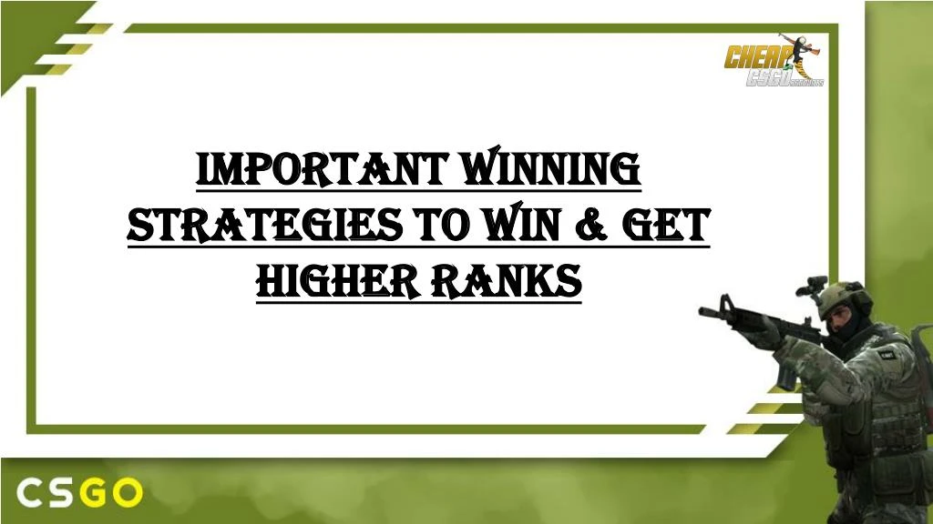 important winning strategies to win get higher