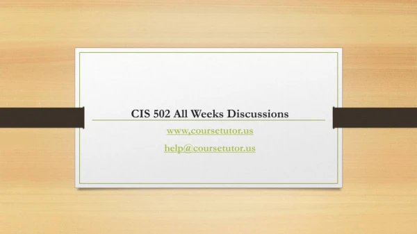 CIS 502 All Weeks Assignments Strayer