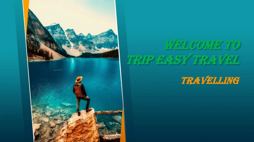 welcome to trip easy travel