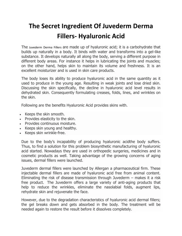 The Secret Ingredient Of Juvederm Derma Fillers- Hyaluronic Acid
