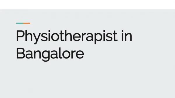 Physiotherapists in Bangalore