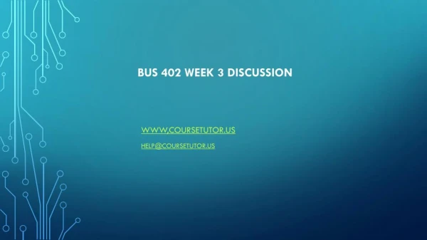 BUS 402 Week 3 Discussion