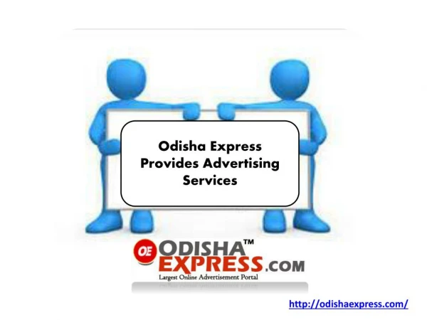 Odisha Express provides advertising service