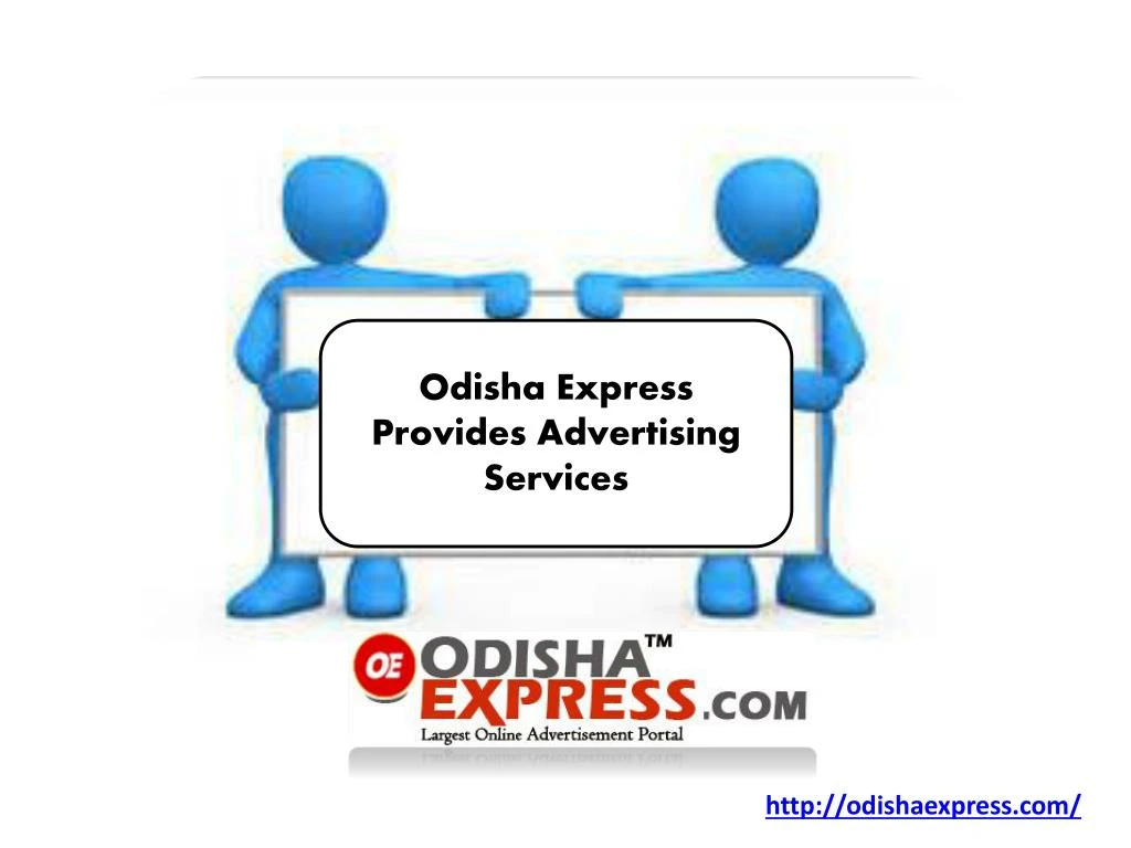 odisha express provides advertising services