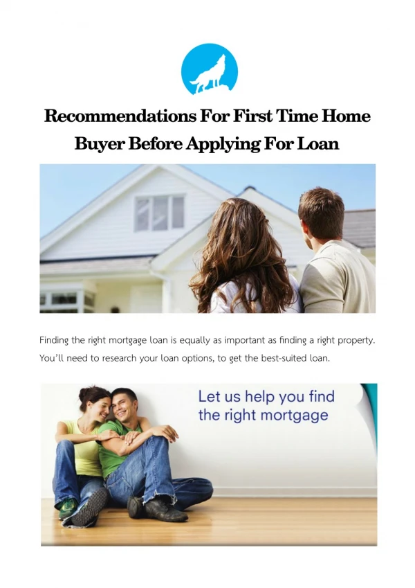 Recommendations For First Time Home Buyer Before Applying For Loan