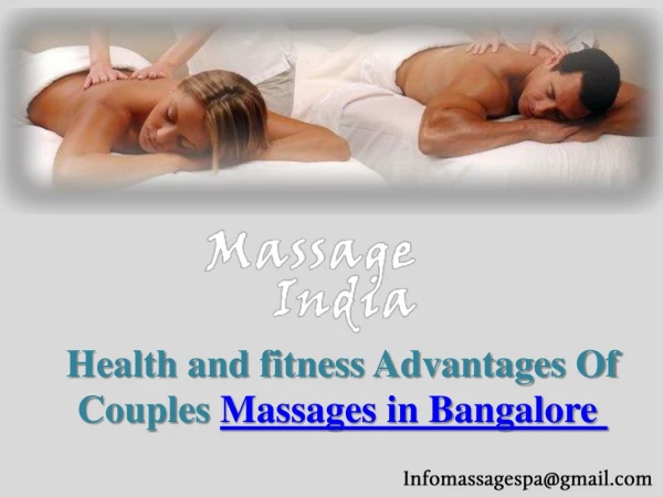 The Advantages of Couples Massage in Bangalore