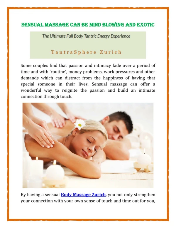 Sensual Massage Can Be Mind Blowing and Exotic