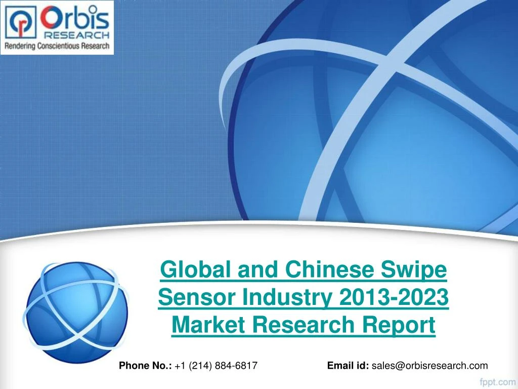 global and chinese swipe sensor industry 2013 2023 market research report