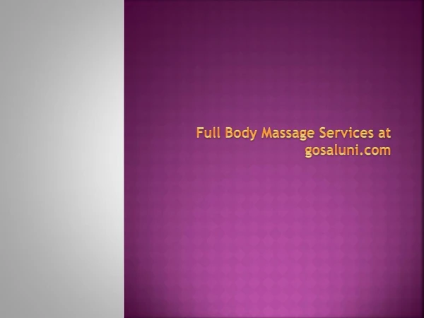 Full body massage at home | Body massage in hyderabad home services | gosaluni