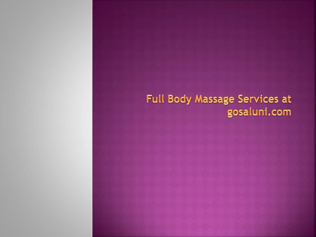 full body massage services at gosaluni com
