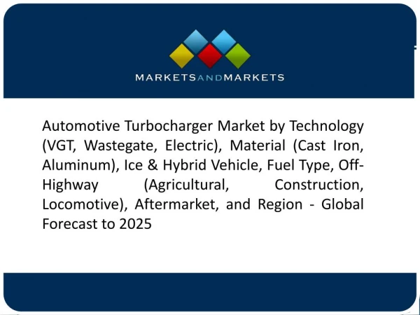 Growing Demand for Commercial Vehicles to Drive the Market for Turbochargers