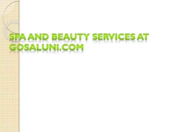 Spa services at home in ameerpet | Spa services at home in sr nagar | gosaluni