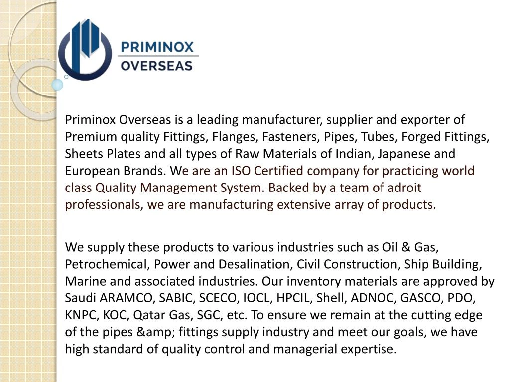 priminox overseas is a leading manufacturer
