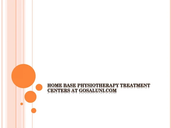 Physiotherapy services at home in madhapur | Physiotherapy Services in India | gosaluni