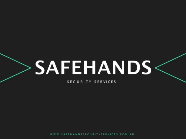 Security Guards Services & Companies Adelaide | SFHSS