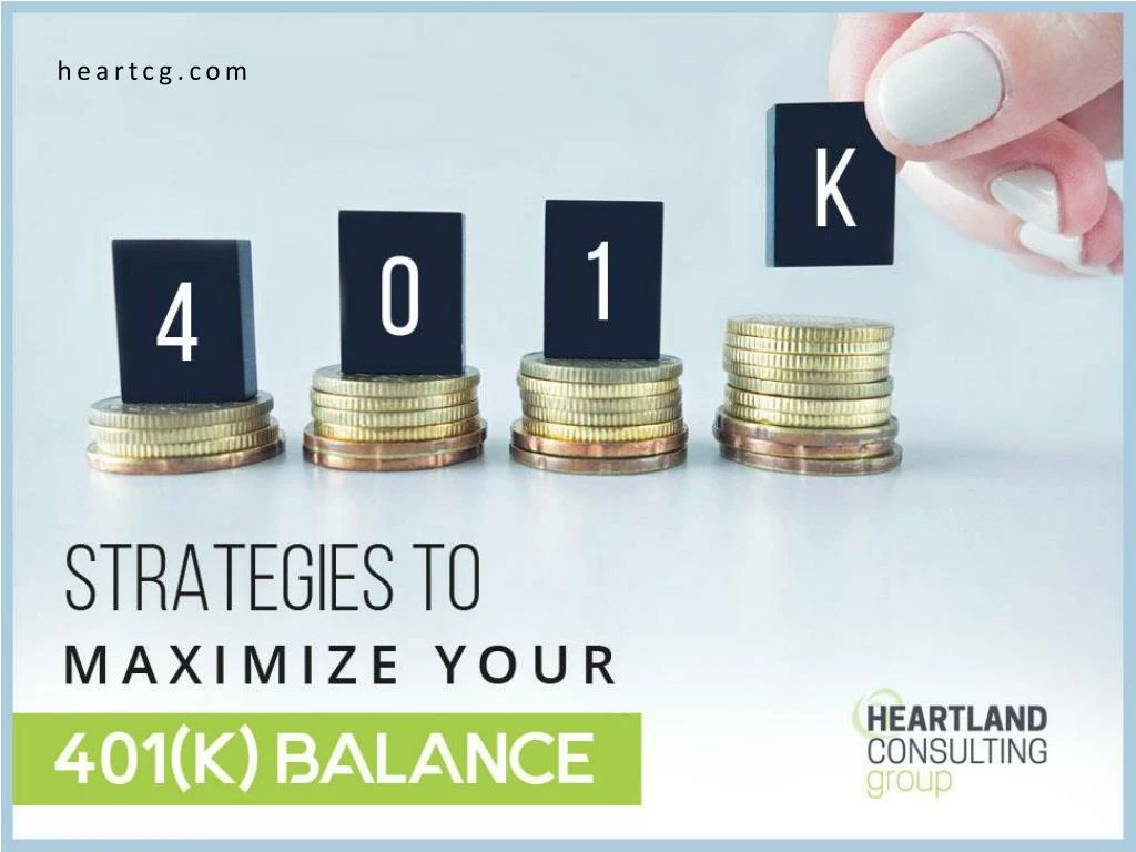 strategies to maximize your 401 k balance