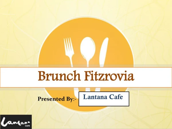 Brunch Fitzrovia | Australian Cafe London