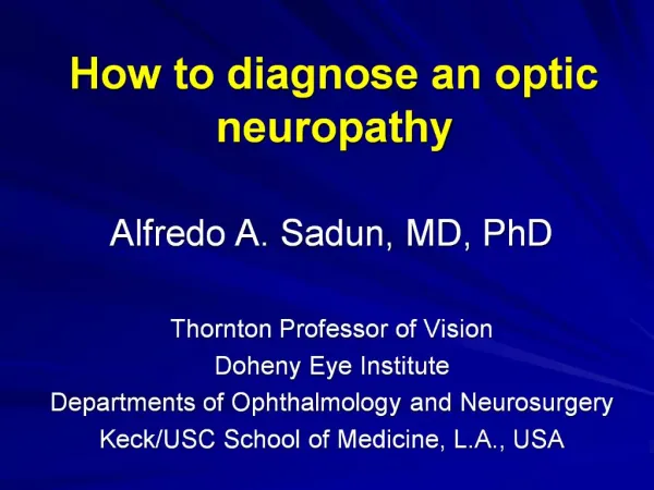 How to diagnose an optic neuropathy